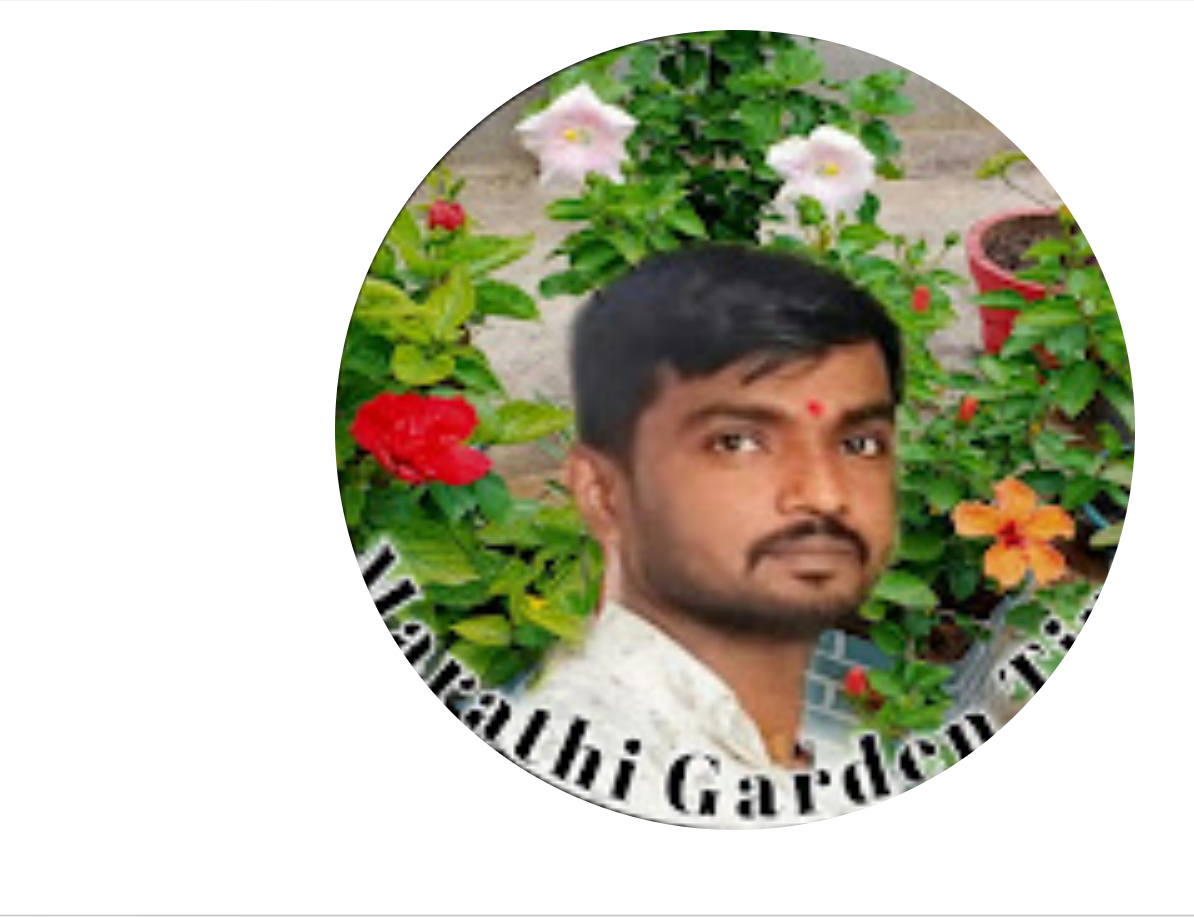 Santosh G: A Passionate Gardener and a Marathi YouTuber